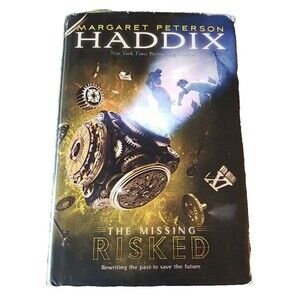 Risked by Margaret Peterson Haddix (2013, Hardcover)